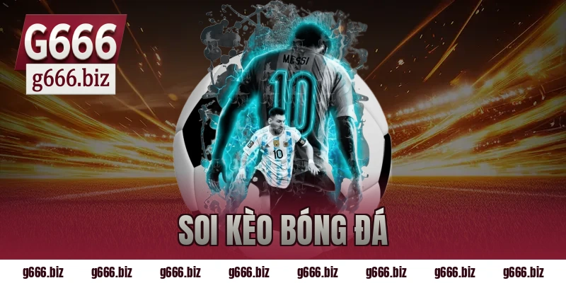 soi kèo bóng đá