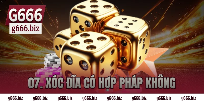 07. xóc đĩa có hợp pháp không