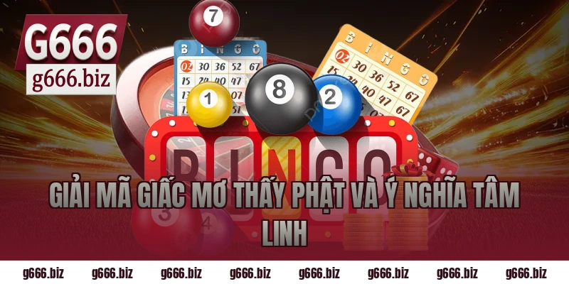 Giải Mã Giấc Mơ Thấy Phật Và Ý Nghĩa Tâm Linh